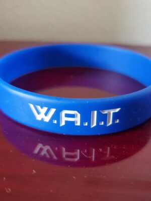 W.A.I.T. Wristband