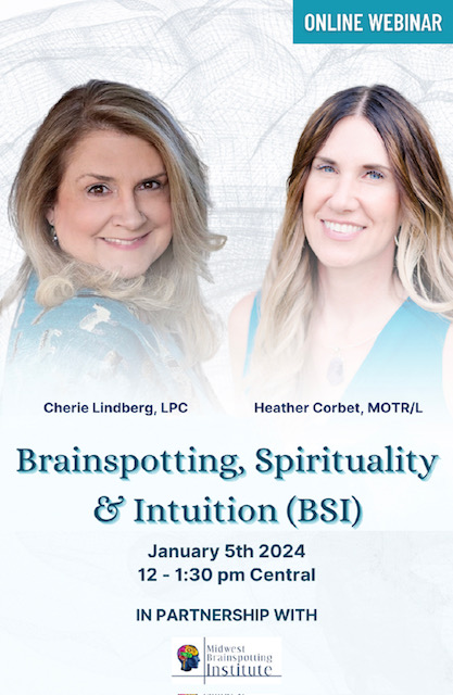 Brainspotting Spirituality And Intuition Midwest Brainspotting
