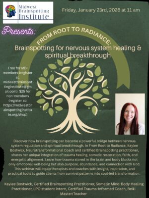 Brainspotting for nervous system healing and spiritual breakthrough, with Kaylee Bostwick